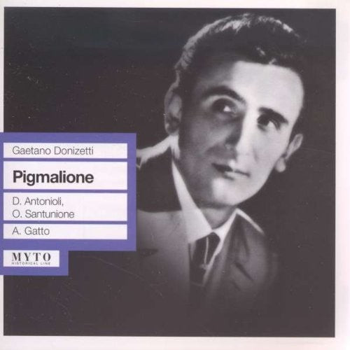 Donizetti / Antonioli / Bdto / Lsct / Sanzogno: Pigmalione / L'elisir D'amore  [ CD ]