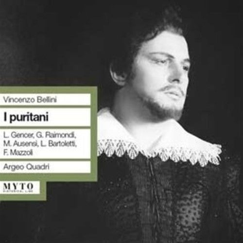 Bellini / Gencer / Raimondi / Quadri: I Puritani  [ CD ]