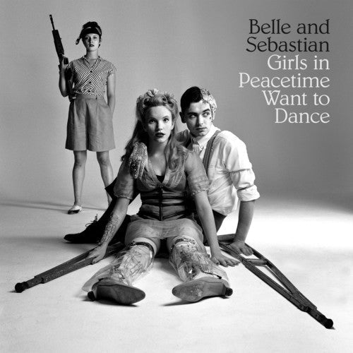 Belle And Sebastian- Girls In Peacetime Want To Dance [Limited Edition Vinyl] - LP