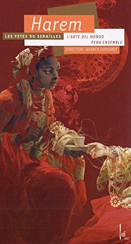Cannabich / Pera-Ensemble Istanbul / Ehrhardt: Harem: Les Fetes Du Serailles  [ CD ]