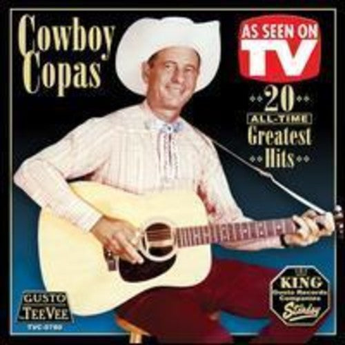 Copas Cowboy: 20 All-Time Greatest Hits  [ CD ]