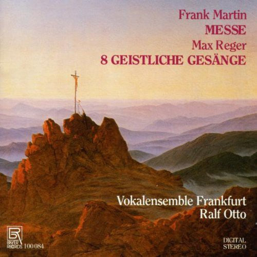 Martin / Reger / Otto: Messe / 8 Geistliche Gesange  [ CD ]