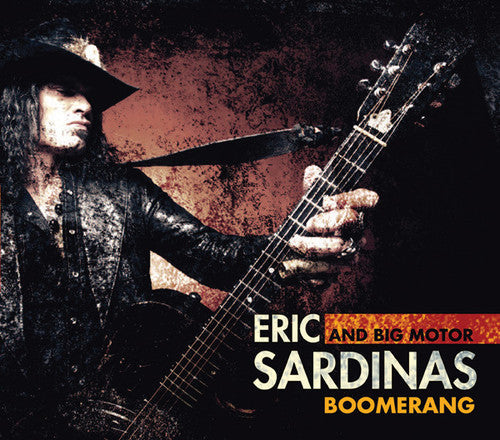 Eric Sardinas & Big Motor: Boomerang [ LP ]