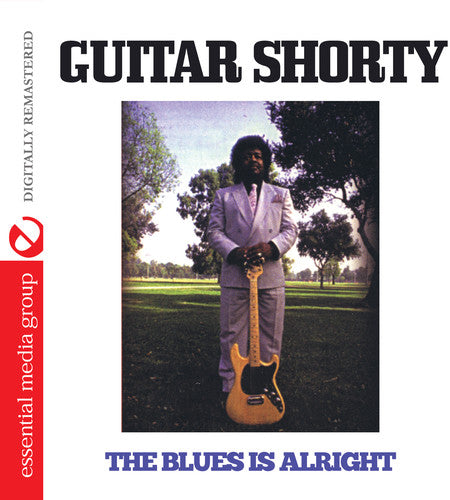 Guitar Shorty: Blues Is Alright  [ CD ]