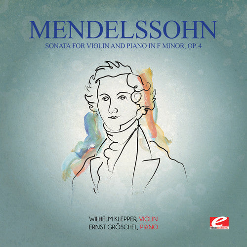 Felix Mendelssohn: Mendelssohn: Sonata for Violin & Piano in F minor  [ CD ]