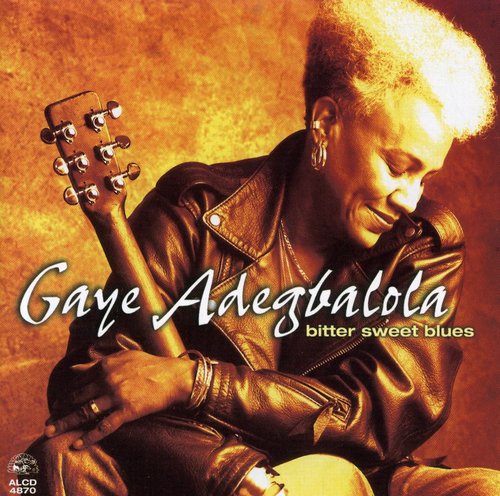 Gaye Adegbalola: Bitter Sweet Blues  [ CD ]