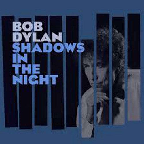 Bob Dylan- Shadows in the Night - LP
