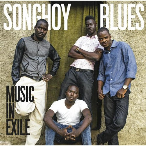 Songhoy Blues: Music in Exile  [ CD ]