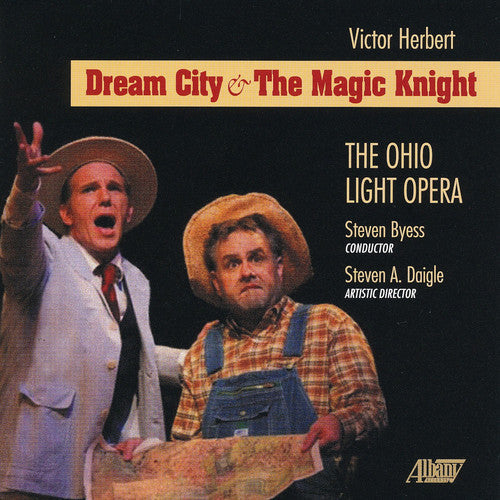 Herbert / Cast Chorus & Orch of Ohio Light / Byes: Victor Herbert: Dream City & the Magic Knight  [ CD ]