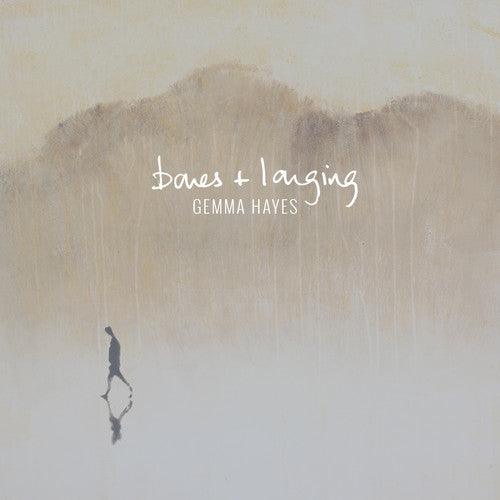 Gemma Hayes- Bones + Longing - LP