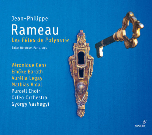 Rameau / Gens / Barath / Legay / Vidal: Les Fetes de Polymnie  [ CD ]