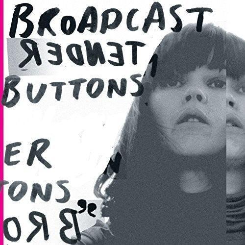 Broadcast- Tender Buttons - LP