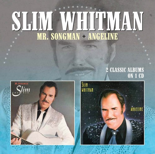 Slim Whitman: Mr. Songman / Angeline  [ CD ]