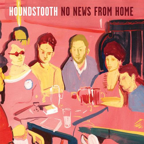 Houndstooth- No News from Home - LP