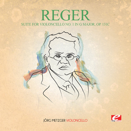 Reger: Suite for Violoncello 1 in G Major 131C  [ CD ]