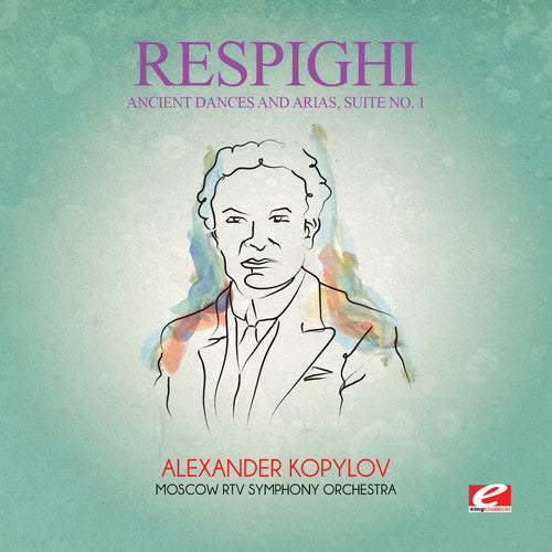 Respighi: Ancient Dances & Arias Suite 1  [ CD ]