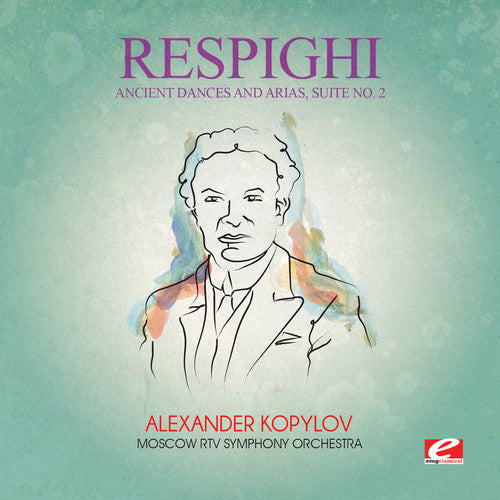 Respighi: Ancient Dances & Arias Suite 2  [ CD ]