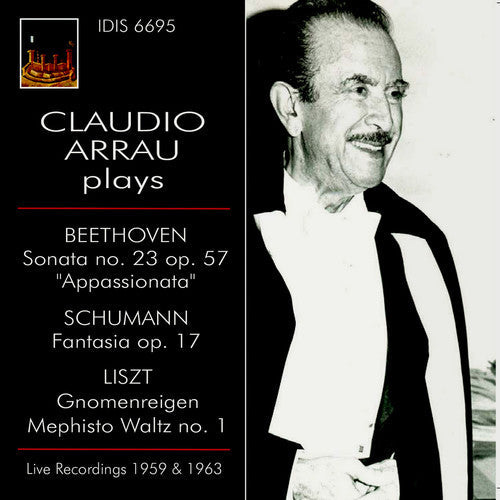 Beethoven / Arruau, Claudio: Claudio Arrau Plays Beethoven, Schumann & Liszt  [ CD ]