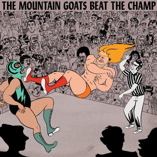 The Mountain Goats- Beat the Champ - LP