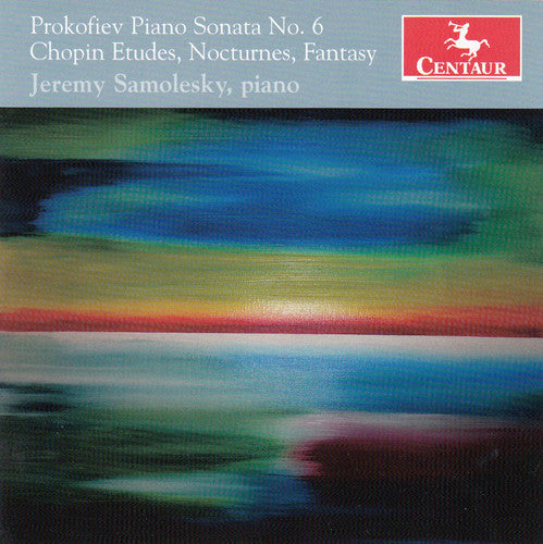 Prokofiev / Chopin / Samolesky, Jeremy: Piano Sonata No. 6 / Etudes Nocturnes Fantasy  [ CD ]