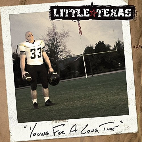 Little Texas: Young For A Long Time  [ CD ]