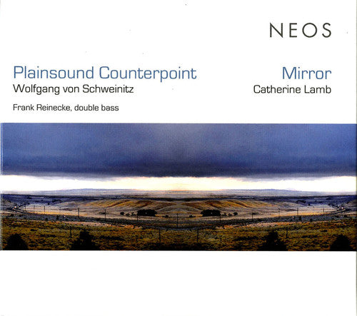Catherine Lamb: Plainsound Counterpoint / Mirror  [ CD ]