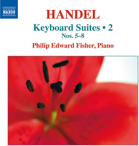 Handel / Fisher, Philip Edward: Keyboard Suites 2  [ CD ]
