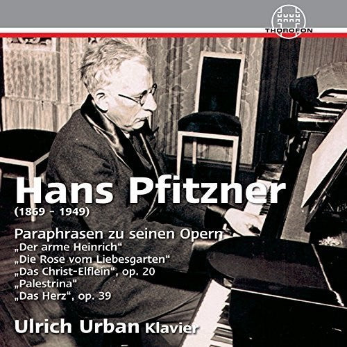Pfitzner / Urban, Ulrich: Paraphrases of His Operas  [ CD ]