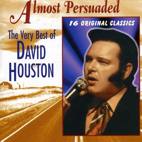 David Houston: Almost Persuaded / Very Best of  [ CD ]