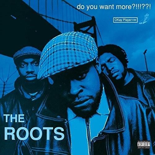 The Roots- Do You Want More?!!!??! - LP