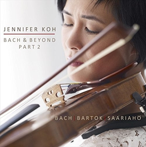 Bach, J.S. / Koh, Jennifer: Bach & Beyond Part 2  [ CD ]