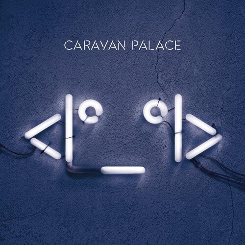 Caravan Palace: Robot [ LP ]