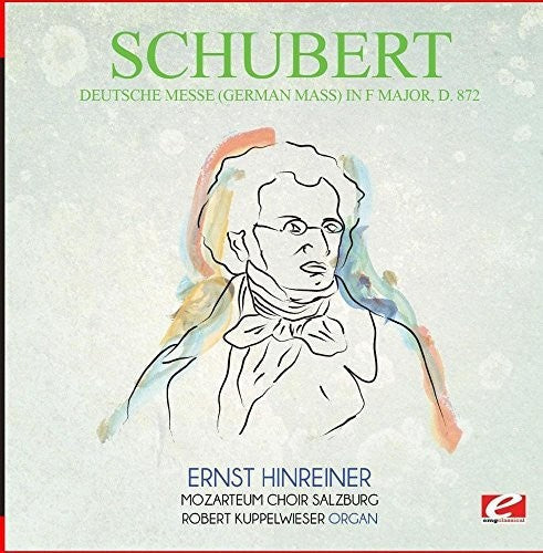 Schubert: Deutsche Messe (German Mass) F Major D.872  [ CD ]