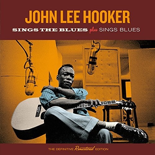 John Lee Hooker: Sings the Blues + Sings Blues  [ CD ]