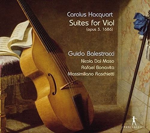 Hacquart / Balestracci / Maso / Bonavita / Raschie: Suites for Viol  [ CD ]