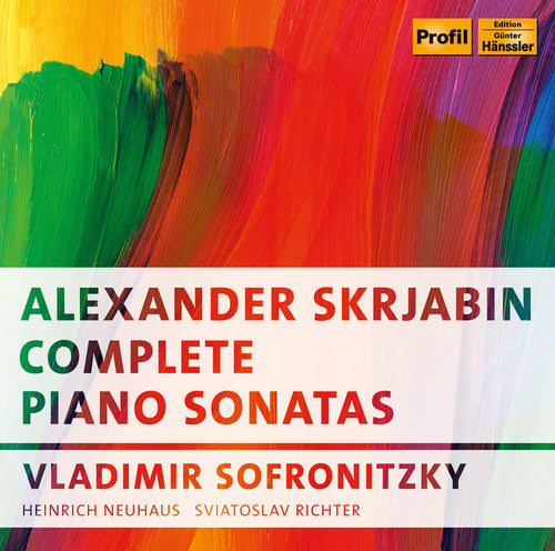 Scriabin / Sofronitzky, Vladimir: Complete Piano Sonatas  [ CD ]