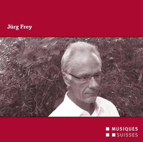 Frey / Mondrian Ensemble / Konus Quartett: Juerg Frey  [ CD ]