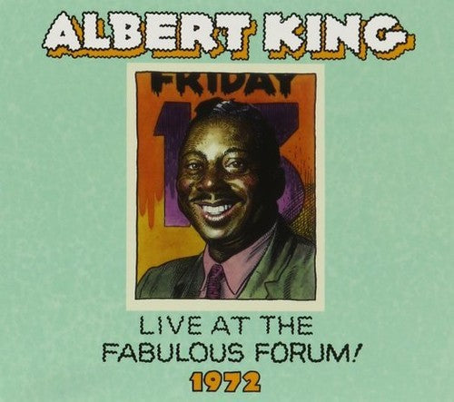 Albert King: Live Fabulous Forum 1972  [ CD ]