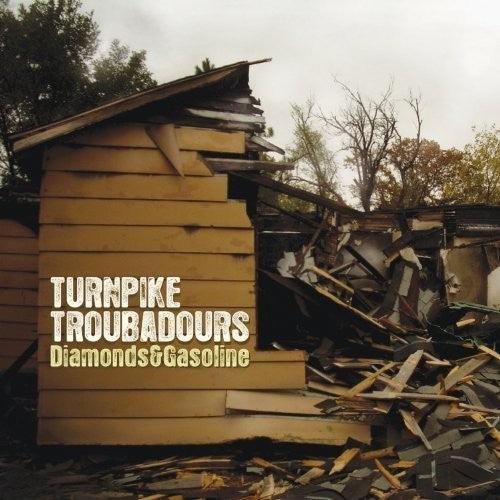 Turnpike Troubadours- Diamonds and Gasoline - LP