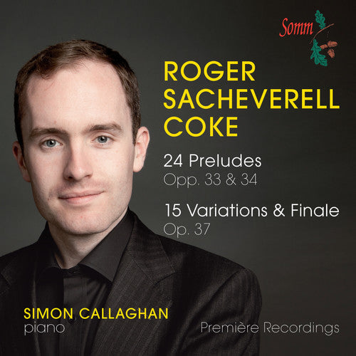 Coke / Callaghan, Simon: Roger Sacheverell Coke  [ CD ]