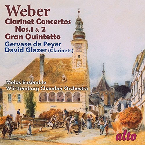 Weber / Glazer, David / Gervase De Peyer: Clarinet Concertos Nos. 1 & 2 / Gran Quintetto  [ CD ]