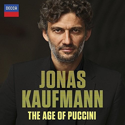 Jonas Kaufmann: Age of Puccini  [ CD ]