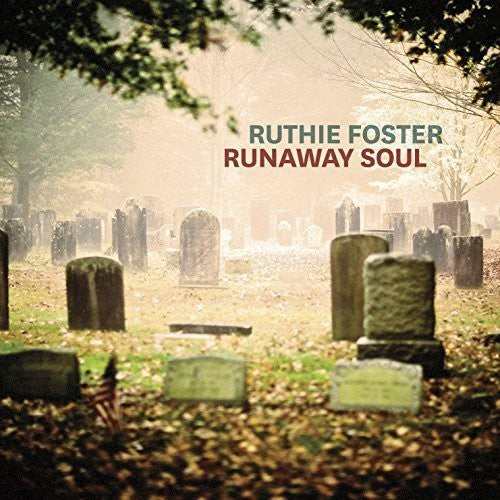 Ruthie Foster: Runaway Soul  [ CD ]