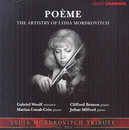 Rubinstein / Mordkovitch / Woolf / Gusak-Grin: Poeme - the Artistry of Lydia Mordkovitch  [ CD ]