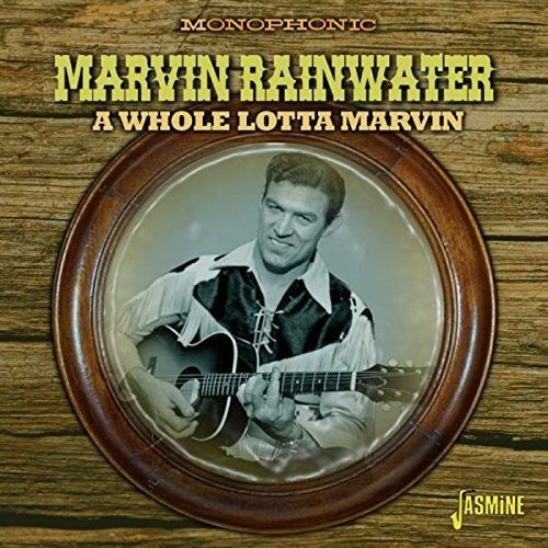 Marvin Rainwater: Whole Lotta Marvin  [ CD ]