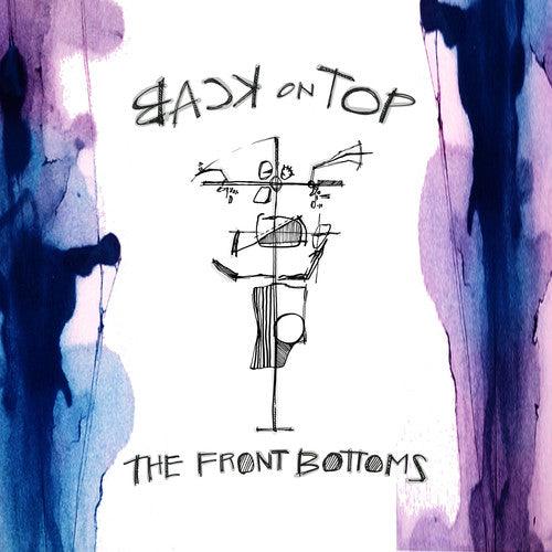 The Front Bottoms- Back on Top - LP