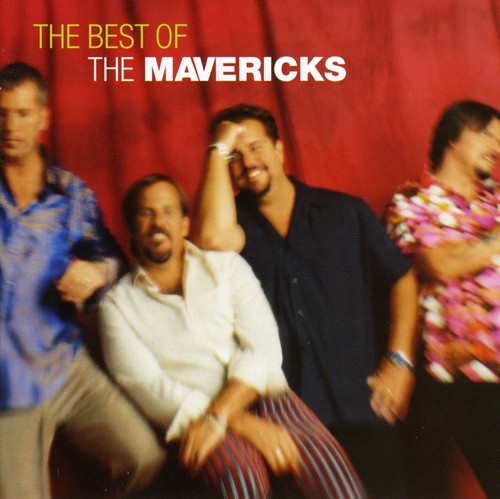 The Mavericks: Best of  [ CD ]