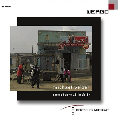 Pelzel, M. / Kalitzke, Johannes / Hirsch, Peter: Sempiternal Lock-In Sculture Di Suono  [ CD ]