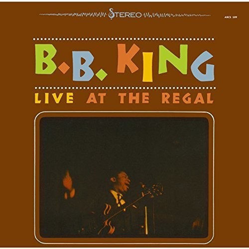 B.B. King: Live at the Regal  [ CD ]