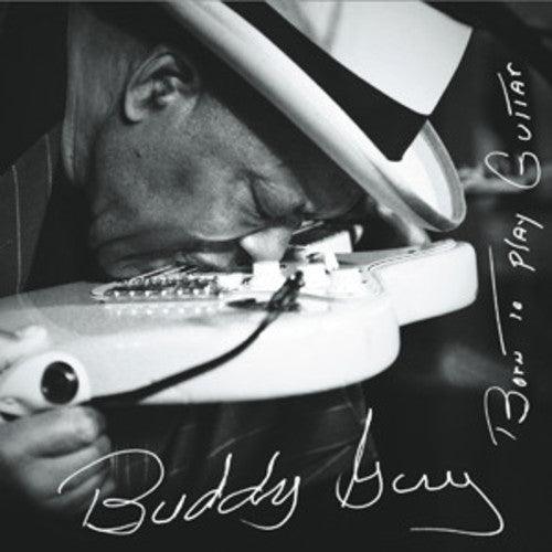 Buddy Guy- Born to Play Guitar - LP
